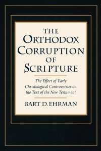 Image of The Orthodox Corruption of Scripture