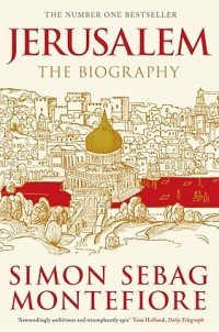 Image of Jerusalem: The Biography
