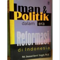 Image of Iman & Politik dalam era Reformasi di Indonesia