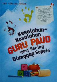 Image of Kesalahan - Kesalahan Guru PAUD yang Sering Dianggap Sepele