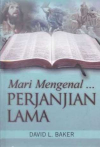 Image of Mari Mengenal Perjanjian Lama