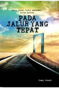 Image of Pada Jalur Yang Tepat