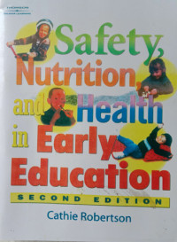 Image of Safety, Nutrition, And Health In Early Education