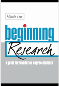 Image of Beginning Research: A Guide for Foundation Degree Students