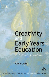 Image of Creativity and Early Years Education: A lifewide foundation