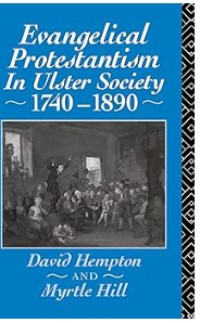 Image of Evangelical Protestantism in Ulster Society 1740-1890