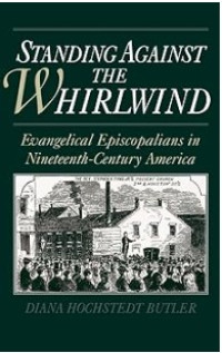 Image of Standing Against the Whirlwind : Evangelical Episcopalians in Nineteenth-Century America