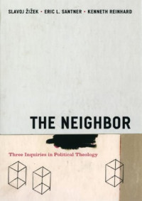 Image of The Neighbor: Three Inquiries in Political Theology