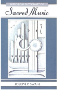 Image of Historical Dictionary of Sacred Music: 13