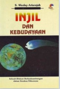 Image of Injil dan Kebudayaan: Sebuah Diskusi Berkesinambungan dalam Gerakan Oikumene