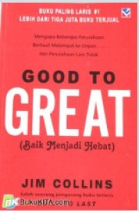 Image of Good to great: Baik menjadi hebat