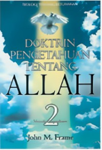 Image of Doktrin Pengetahuan tentang Allah 2 : metode pengetahuan