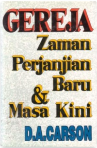 Image of GEREJA ZAMAN PERJANJIAN BARU DAN MASA KINI