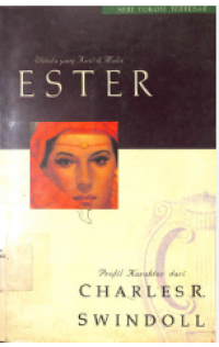 Image of ESTER : Wanita Yang Kuat Dan Mulia