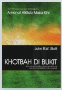 Image of Khotbah di Bukit; Injil Memanusiakan Manusia di Bumi Guna Menyatakan Kasih Surgawi