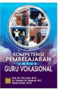 Image of Kompetensi Pembelajaran untuk Guru Vokasional