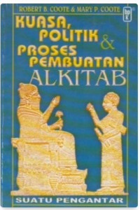 Image of Kuasa, Politik dan Proses Pembuatan Alkitab
