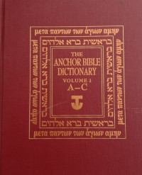 Image of THE ANCHOR BIBLE DICTIONARY (A - C)