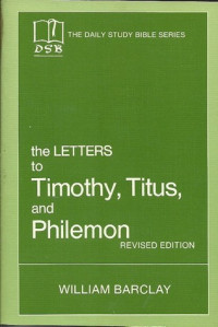 Image of The Letters To Timothy, Titus, And Philemon
