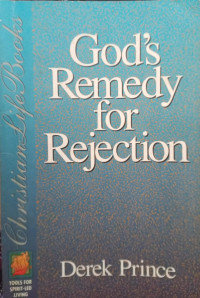 Image of Gods Remedy For Rejection