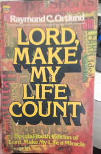 Image of Lord Make My Life Count