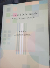 Image of Islam and Dhimmitude: Where Civilizations Collide