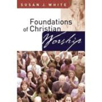 Image of Foundations of Christian Worship