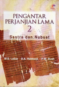 Image of Pengantar Perjanjian Lama 2: Sastra dan Nubuat