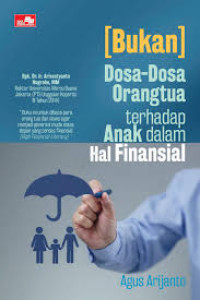 Image of (Bukan) Dosa-Dosa Orangtua terhadap Anak dalam hal Finansial