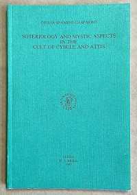 Image of Soteriology and Mystic Aspects in the Cult of Cybele and Attis