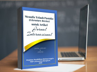 Image of MENULIS TELAAH PUSTAKA (LITERATURE REVIEW) UNTUK ARTIKEL JURNAL INTERNASIONAL