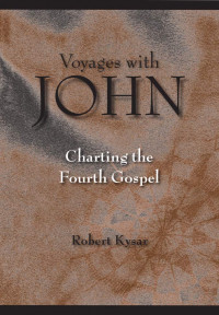 Image of Voyages With John: Charting the Fourth Gospel